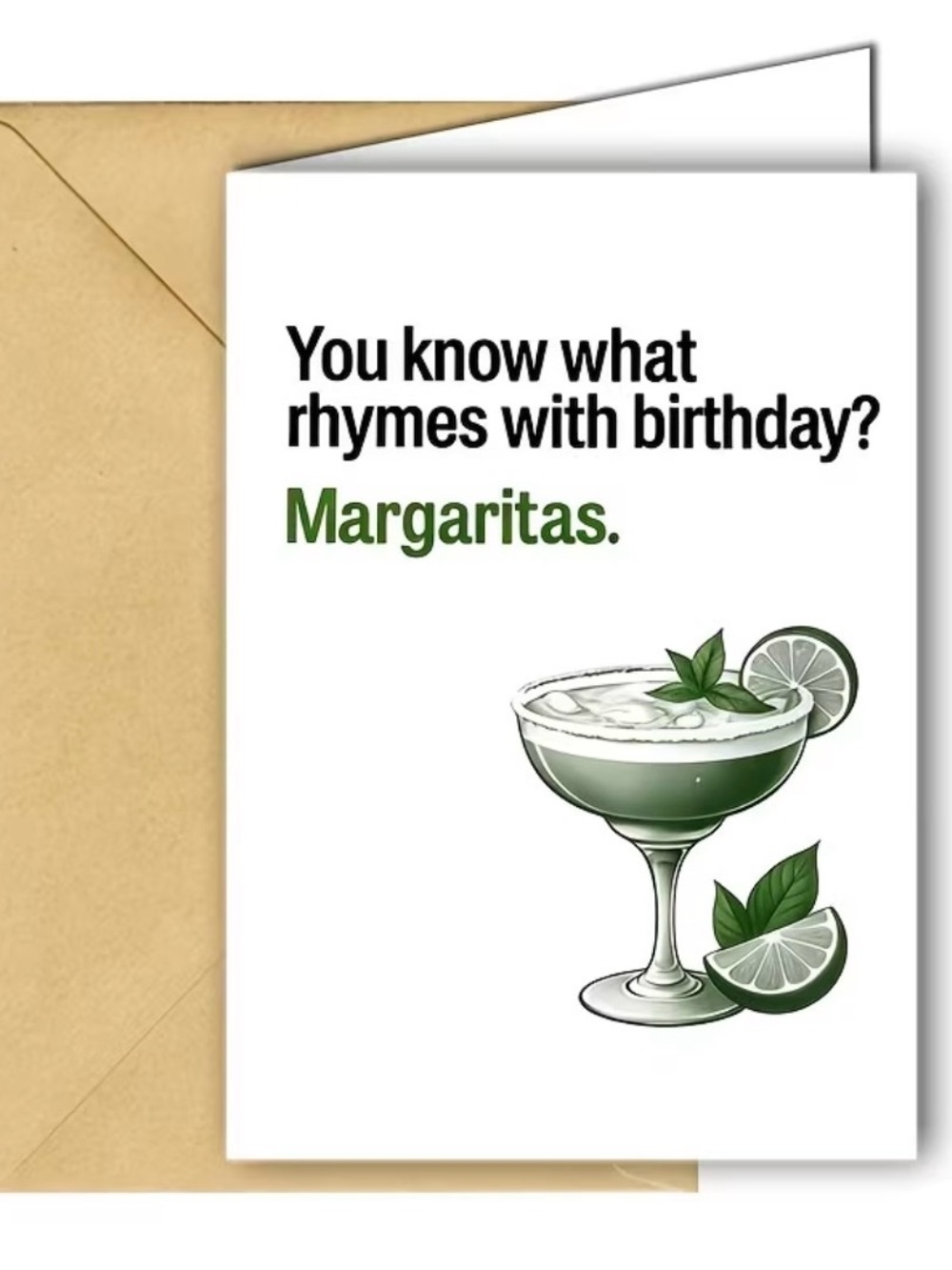 Margaritas Funny Birthday Card